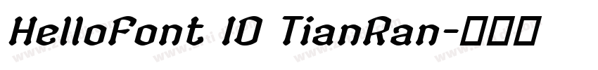 HelloFont ID TianRan字体转换
